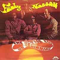洋楽 The Beginning Of The End - Funky Nassau Funky Nassau - Album by The Beginning Of The End - Apple Music